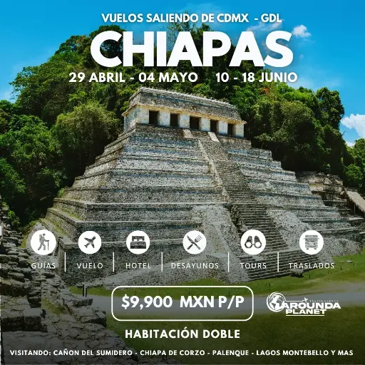 CHIAPAS ABRIL 2025