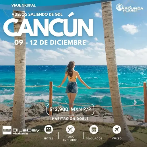CANCUN GRUPAL 2025